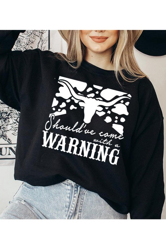 With A Warning Graphic Fleece Sweatshirt