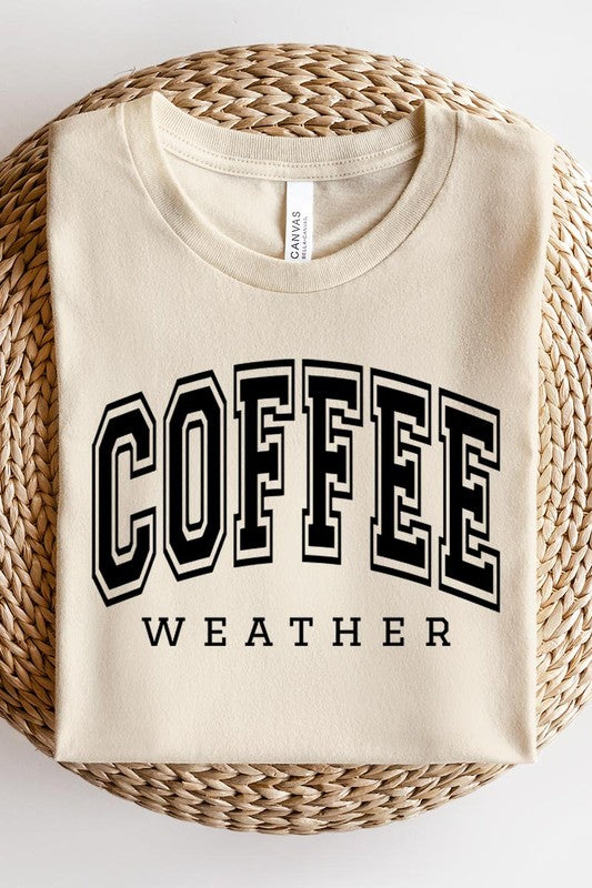 Coffee Weather Graphic Tee