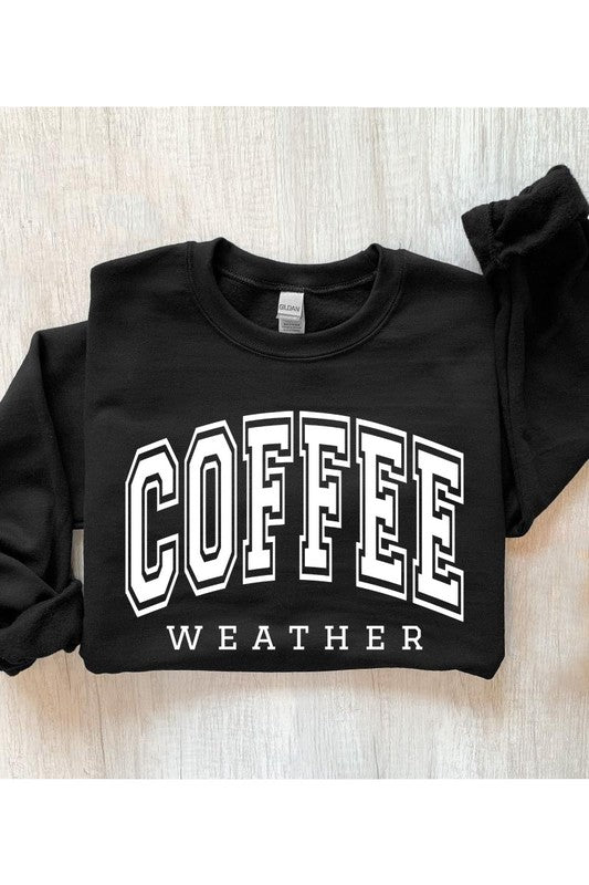 Coffee Weather Graphic Fleece Sweatshirt