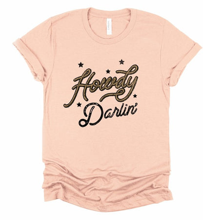 Howdy Darlin Graphic Tee