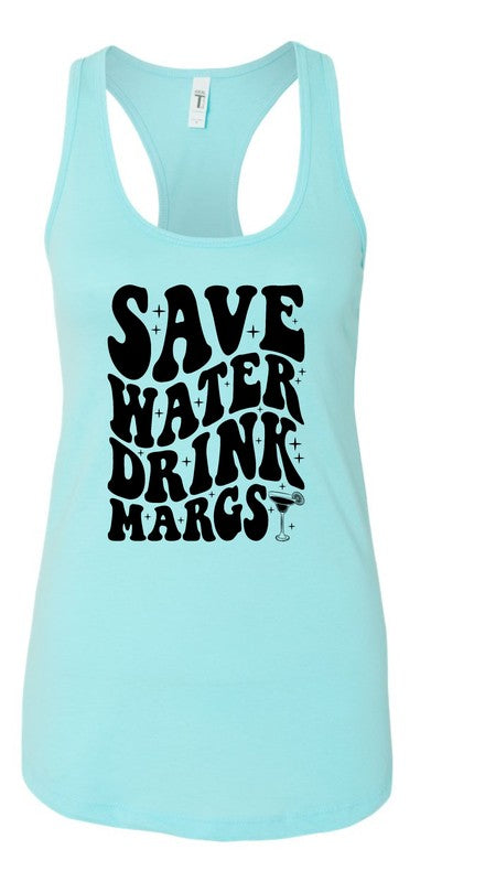 Save Water Drink Margs Summer Graphic Tank