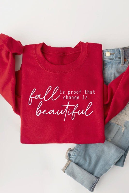 Fall Is Proof That Graphic Fleece Sweatshirts - Driftwood Boutique