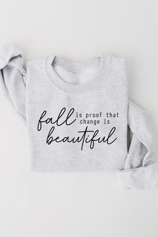 Fall Is Proof That Graphic Fleece Sweatshirts - Driftwood Boutique