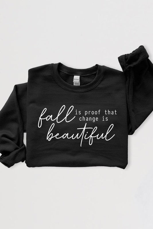 Fall Is Proof That Graphic Fleece Sweatshirts - Driftwood Boutique