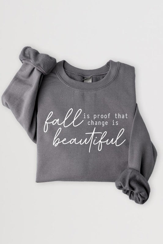 Fall Is Proof That Graphic Fleece Sweatshirts - Driftwood Boutique