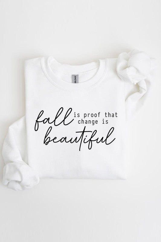 Fall Is Proof That Graphic Fleece Sweatshirts - Driftwood Boutique