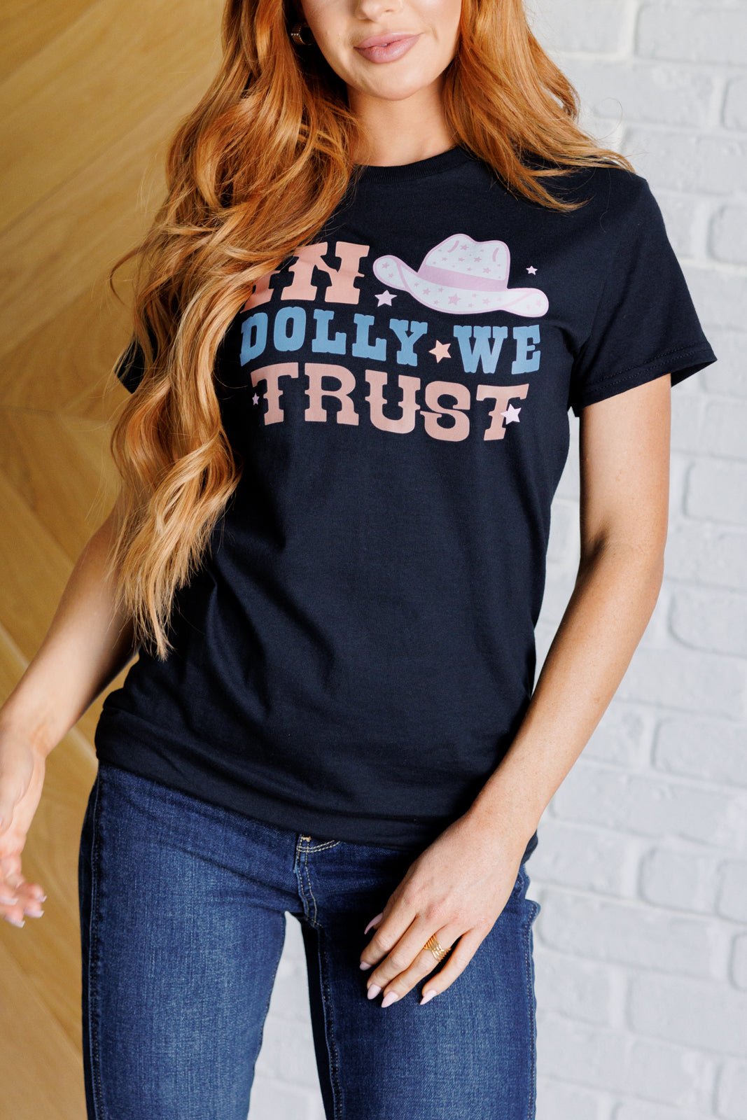 In Dolly We Trust Graphic Tee - Driftwood Boutique